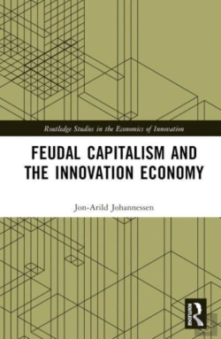 Bertrand.pt - Feudal Capitalism And The Innovation Economy