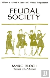 Feudal Society, V 2 (Paper Only)