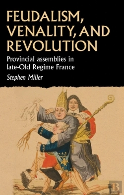Bertrand.pt - Feudalism, Venality, And Revolution