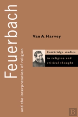 Bertrand.pt - Feuerbach And The Interpretation Of Religion