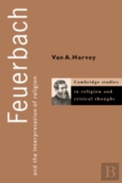Feuerbach And The Interpretation Of Religion