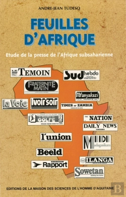 Bertrand.pt - Feuilles D'Afrique : Étude De La Presse De L'Afrique Sub-Saharienne