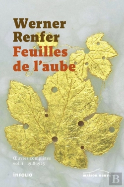Bertrand.pt - Feuilles De L'Aube. Oeuvres Completes, Vol.1 (1918-1925)