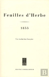Feuilles D'Herbe ; Leaves Of Grass