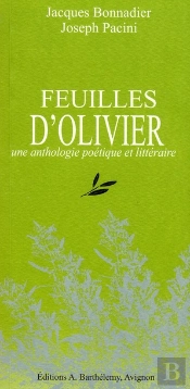 Feuilles D'Olivier ; Une Anthologie Poétique Et Littéraire