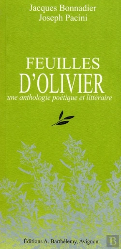 Bertrand.pt - Feuilles D'Olivier ; Une Anthologie Poétique Et Littéraire