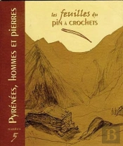 Feuilles T.5 ; Pyrenees, Hommes Et Pierres