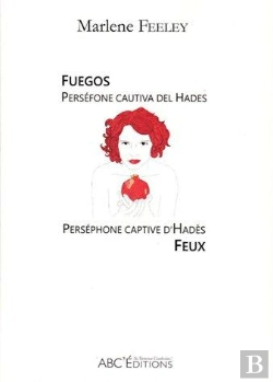 Bertrand.pt - Feux ; Perséphone Captive D'Hadès / Fuegos ; Perséfone Cautiva Del Hades