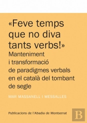 'Feve Temps Que No Diva Tants Verbs!'