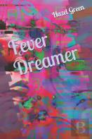 Fever Dreamer