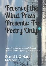 Fevers Of The Mind Press Presents