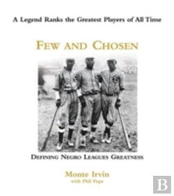 Bertrand.pt - Few And Chosen Negro Leagues