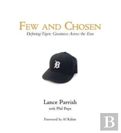 Few And Chosen Tigers