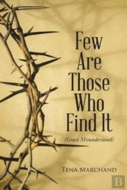 Bertrand.pt - Few Are Those Who Find It: Grace Misunde