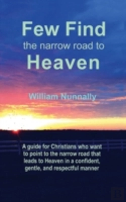 Bertrand.pt - Few Find The Narrow Road To Heaven