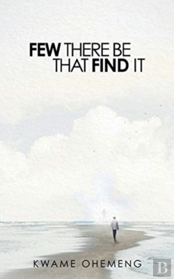 Bertrand.pt - Few There Be That Find It