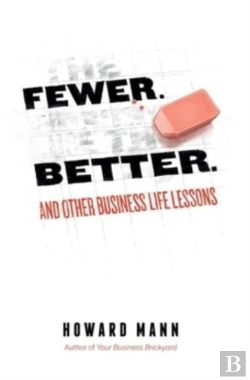 Bertrand.pt - Fewer. Better. And Other Business Life L