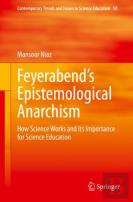 Feyerabendâ€™S Epistemological Anarchism