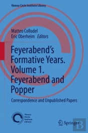 Feyerabend'S Formative Years. Volume 1. Feyerabend And Popper