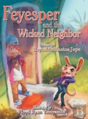 Feyesper And The Wicked Neighbor