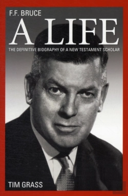 Bertrand.pt - F.F. Bruce: A Life