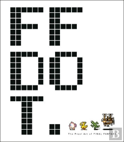 Bertrand.pt - Ff Dot: The Pixel Art Of Final Fantasy
