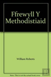 Ffrewyll Y Methodistiaid