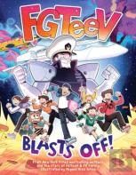 Fgteev: Blasts Off!