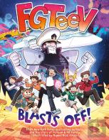 Fgteev: Blasts Off!