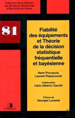Bertrand.pt - Fiabilité Des Équipements Et Théorie De La Décision Statistique Fréquentielle Et Bayésienne