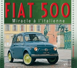 Bertrand.pt - Fiat 500, Un Miracle A L'Italienne