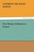 Fiat Money Inflation In France