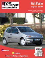 Fiat Punto Depuis 10-99 - Moteurs Essence 1.2, 8 Et 16 Soupapes, Moteurs Diesel, Atmo. Et Turbo