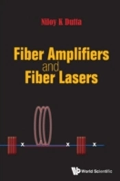 Fiber Amplifiers And Fiber Lasers
