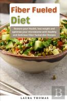 Fiber Fueled Diet