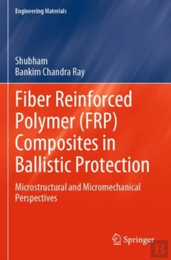 Bertrand.pt - Fiber Reinforced Polymer (Frp) Composites In Ballistic Protection