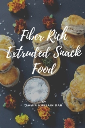 Fiber Rich Extruded Snack Food