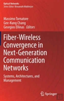 Bertrand.pt - Fiber-Wireless Convergence In Next-Generation Communication Networks