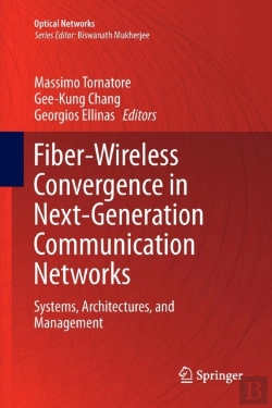 Bertrand.pt - Fiber-Wireless Convergence In Next-Generation Communication Networks