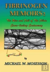 Fibrinogen Memoirs 2