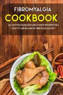 Fibromyalgia Cookbook
