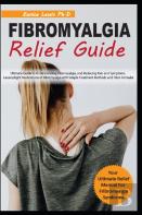 Fibromyalgia Relief Guide