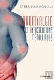 Fibromyalgie Et Intoxications Métalliques