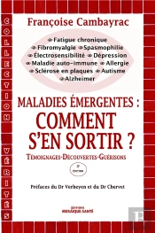 Fibromyalgie Fatigue Chronique Electrosensibilite..Comment S'En Sortir ?