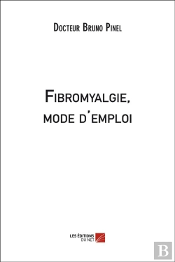 Bertrand.pt - Fibromyalgie, Mode D'Emploi