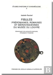 Fibules Preromaines, Romaines
