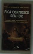 Fica Connosco Senhor