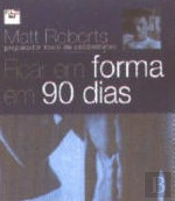 Ficar em Forma em 90 Dias