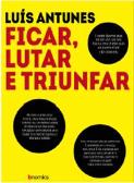 Ficar, Lutar e Triunfar