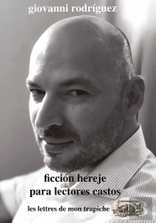 Ficcion Hereje Para Lectores Castos